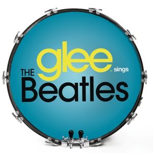 Album Glee Cast - Glee Sings the Beatles