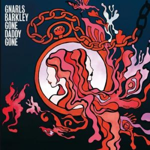 Album Gnarls Barkley - Gone Daddy Gone