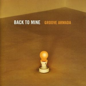 Album Groove Armada - Back to Mine