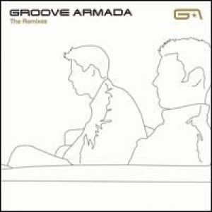 Album Groove Armada - The Remixes