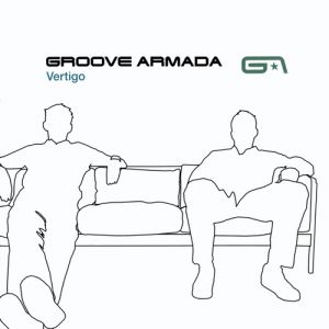 Album Groove Armada - Vertigo