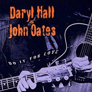 Album Hall & Oates - Do It for Love