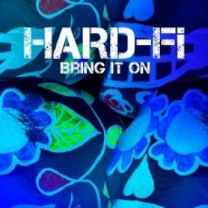 Album Hard-Fi - Bring It On