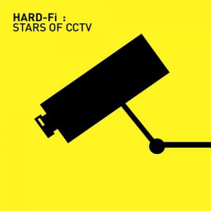 Album Stars of CCTV - Hard-Fi