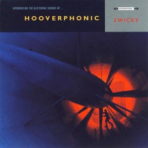 Album 2Wicky - Hooverphonic