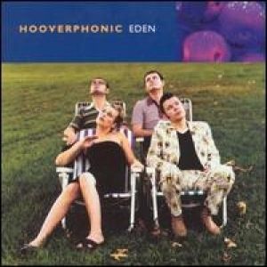 Album Hooverphonic - Eden