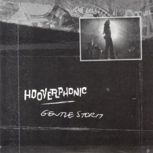 Album Gentle Storm - Hooverphonic