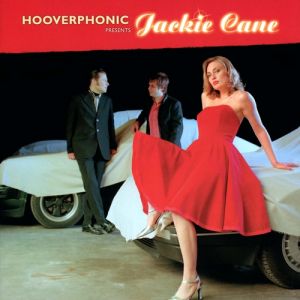 Album Hooverphonic - Hooverphonic Presents Jackie Cane