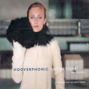 Album Out of Sight (Best Friends) - Hooverphonic