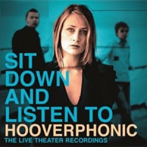 Album Sit Down and Listen to Hooverphonic - Hooverphonic