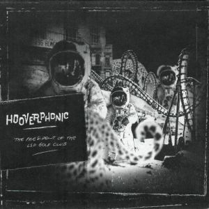Album The President of the LSD Golf Club - Hooverphonic