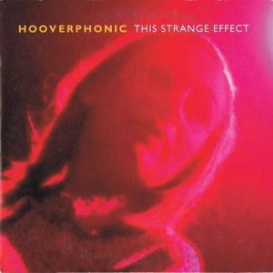 Album Hooverphonic - This Strange Effect