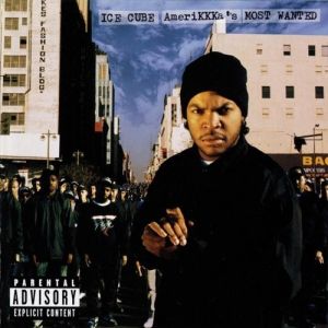 Ice Cube AmeriKKKa's Most Wanted, 1990