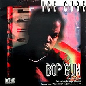Album Ice Cube - Bop Gun (One Nation)