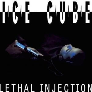 Ice Cube Lethal Injection, 1993