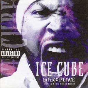 Album Ice Cube - War & Peace Vol. 2 (The Peace Disc)