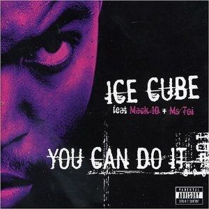 Album Ice Cube - You Can Do It