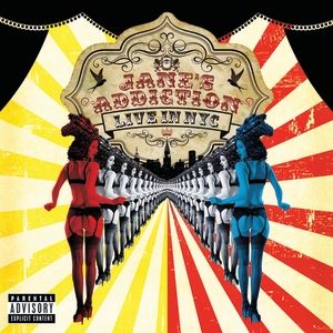 Jane's Addiction : Live in NYC