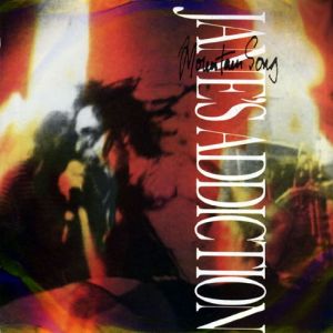 Jane's Addiction Mountain Song, 1998