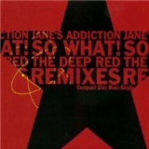 Jane's Addiction So What!, 1997