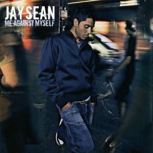 Album Jay Sean - Me Against Myself