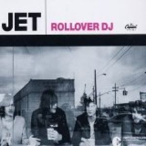 Album Jet - Rollover D.J.