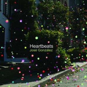 Album José González - Heartbeats