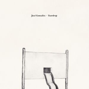 Album José González - Teardrop
