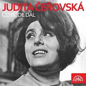 Album Judita Čeřovská - Co bude dál...