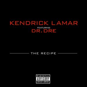 Kendrick Lamar The Recipe, 2012