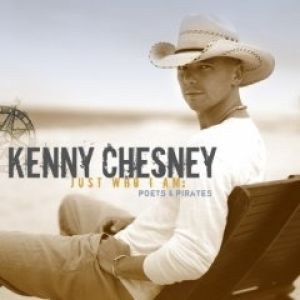 Album Kenny Chesney - Just Who I Am: Poets & Pirates