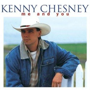 Album Kenny Chesney - Me and You
