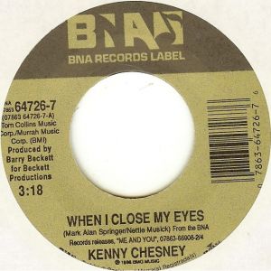 Kenny Chesney When I Close My Eyes, 1996