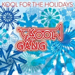 Album Kool & The Gang - Kool for the Holidays