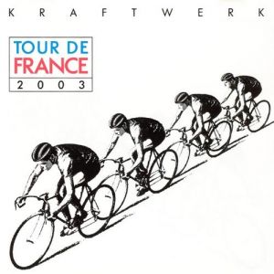 Album Kraftwerk - Tour de France 2003