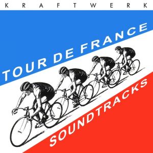 Album Tour de France Soundtracks - Kraftwerk
