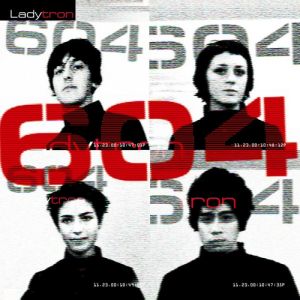 Album Ladytron - 604
