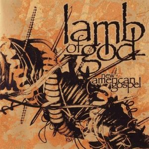Album Lamb of God - New American Gospel