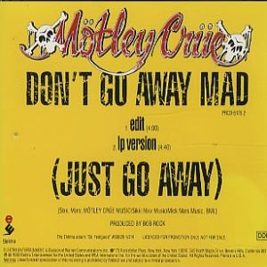 Mötley Crüe Don't Go Away Mad (Just Go Away), 1990