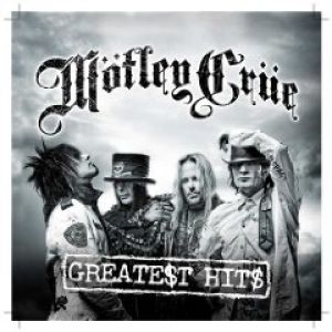 Mötley Crüe : Greatest Hits