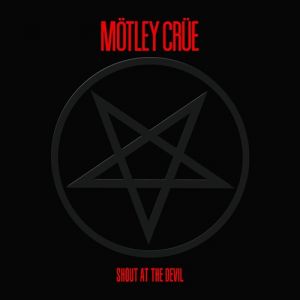 Album Mötley Crüe - Shout at the Devil