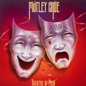 Album Mötley Crüe - Theatre of Pain