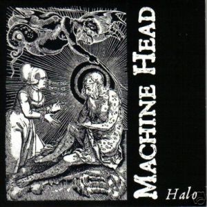 Album Halo - Machine Head