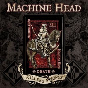Album Killers & Kings - Machine Head