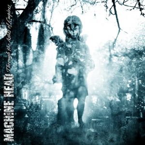 Album Machine Head - Through the Ashes of Empires