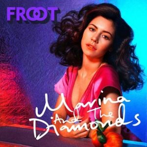 Marina & the Diamonds : Froot