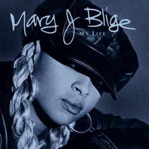 Album My Life - Mary J. Blige