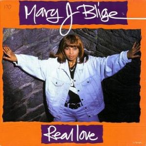 Mary J. Blige Real Love (Remix), 1992