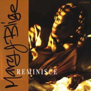Mary J. Blige Reminisce, 1992