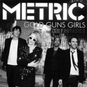 Album Metric - Gold Guns Girls